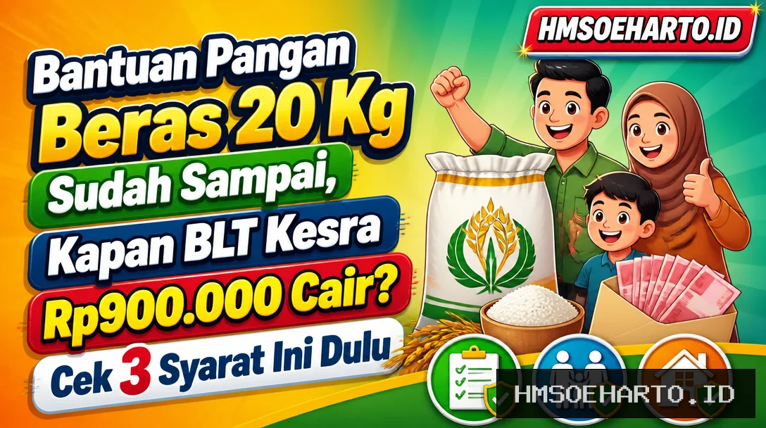 Bantuan Pangan Beras 20 Kg Sudah Sampai, Kapan BLT Kesra Rp900.000 Cair? Cek 3 Syarat Ini Dulu