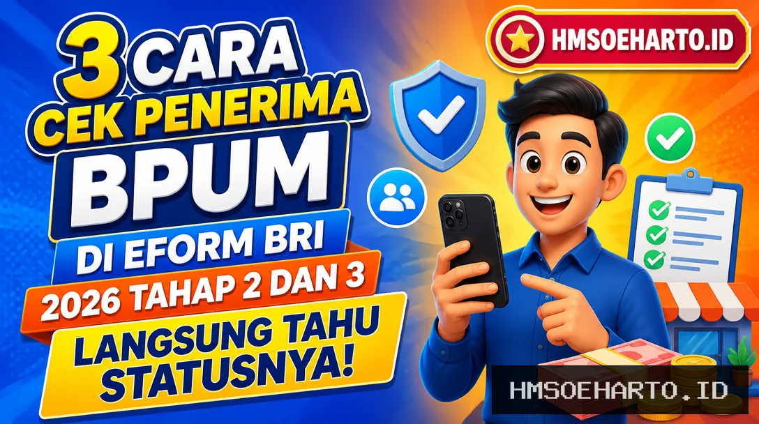 3 Cara Cek Penerima BPUM di Eform BRI 2026 Tahap 2 dan 3, Langsung Tahu Statusnya!