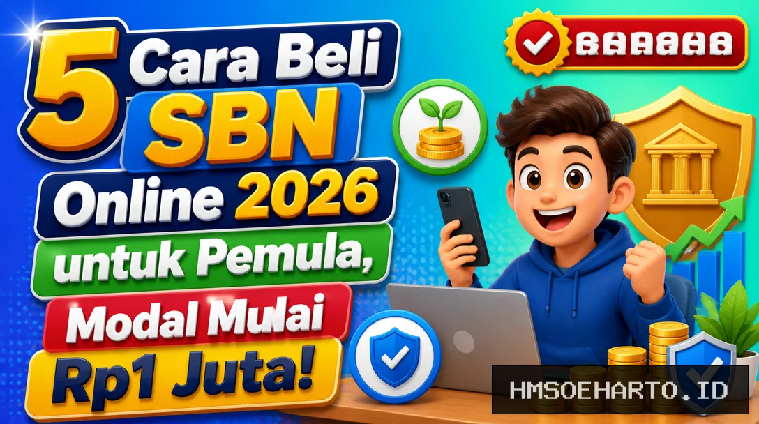 5 Cara Beli SBN Online 2026 untuk Pemula, Modal Mulai Rp1 Juta!