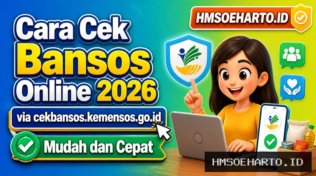 Cara Cek Bansos Online 2026 via cekbansos.kemensos.go.id, Mudah dan Cepat