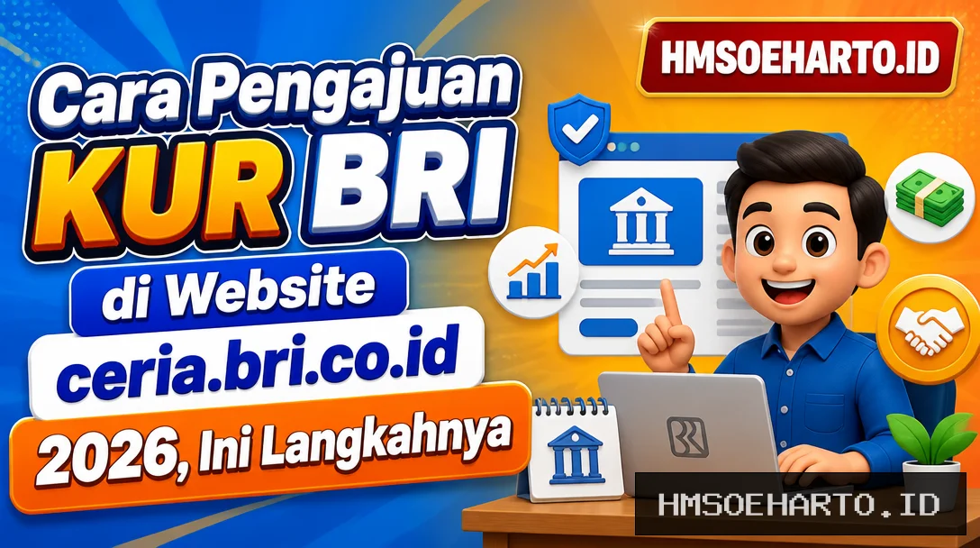 Cara Pengajuan KUR BRI di Website ceria.bri.co.id 2026, Ini Langkahnya