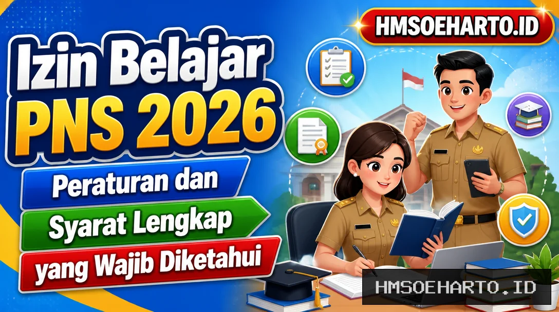 Izin Belajar PNS 2026, Peraturan dan Syarat Lengkap yang Wajib Diketahui