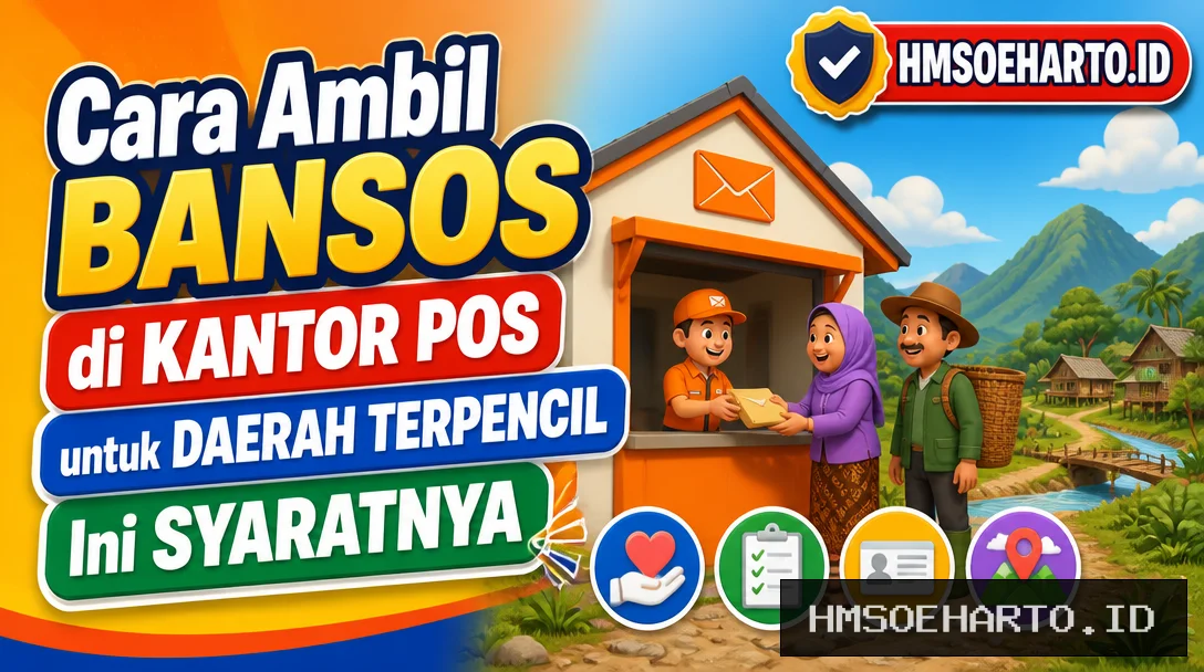 Cara Ambil Bansos di Kantor Pos untuk Daerah Terpencil, Ini Syaratnya