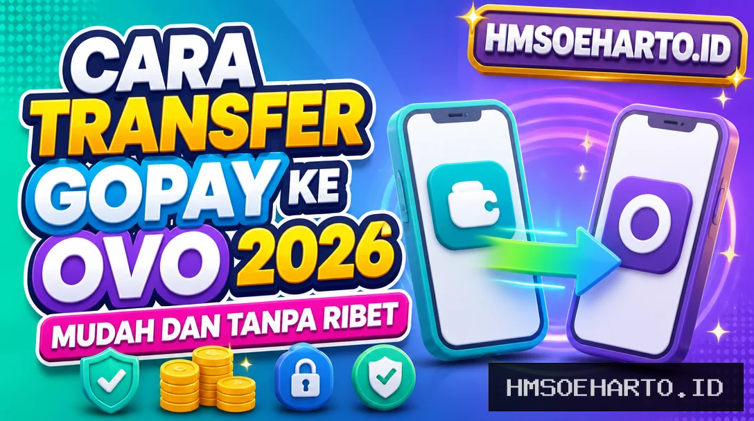 Cara Transfer GoPay ke OVO 2026, Mudah dan Tanpa Ribet